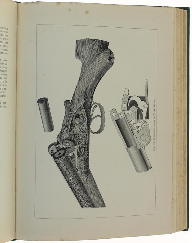 LE FUSIL ET SES PERFECTIONNEMENTS AVEC NOTES DE CHASSE. Traduction française de Georges Bonjour