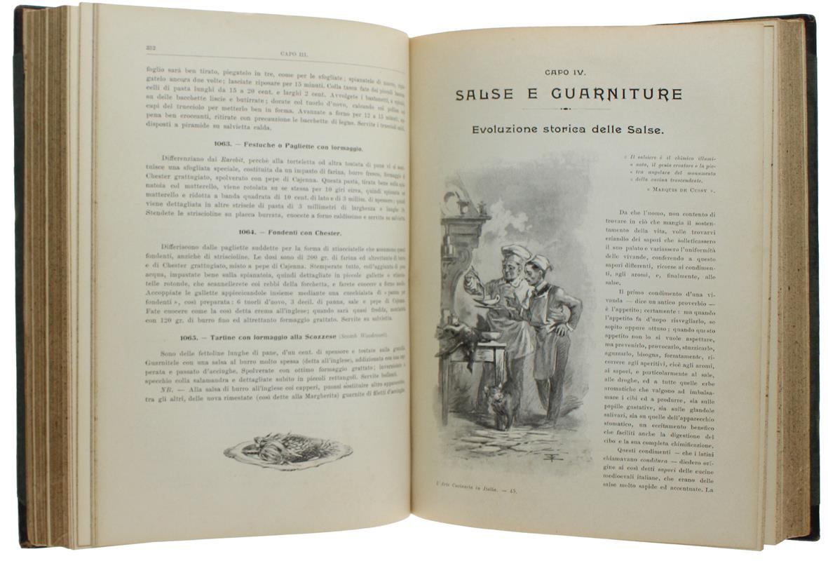 L' ARTE CUCINARIA IN ITALIA. Trattato teorico pratico e dimostrativo della cucina italiana e delle principali straniere