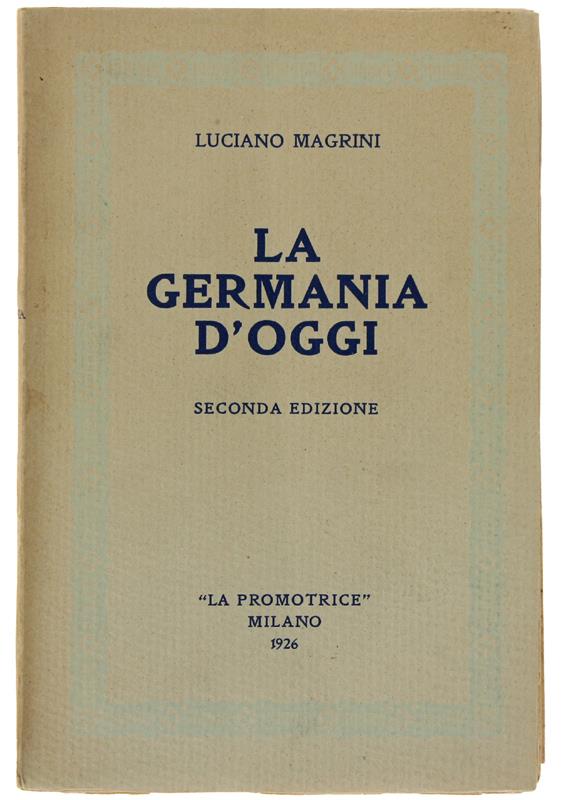 LA GERMANIA D'OGGI [freschissimo]