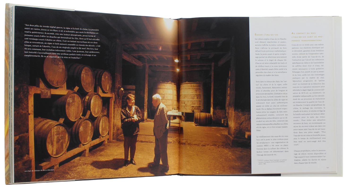 ARMAGNAC : Les Noces de la vigne, du chêne et de l'homme [comme neuf]
