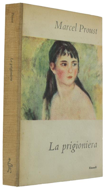 LA PRIGIONIERA - Alla ricerca del tempo perduto