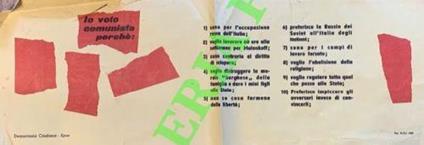 Io voto comunista perchè : 1) sono per l'occupazione russa dell'Italia 2) voglio lavorare 60 ore alla settimana per Malenkoff: 3) sono contrario al diritto di sciopero: 4) voglio distruggere la morale borghesedella famiglia e dare i miei figli allo - copertina