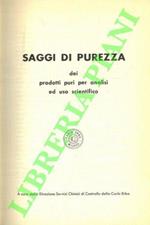 Saggi di purezza dei prodotti puri per analisi ed uso scientifico