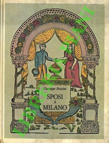 Sposi a Milano - Giuseppe Bozzini - copertina