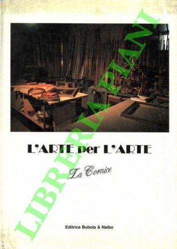 L' arte per l'arte. La Cornice - Mario Vidor - copertina