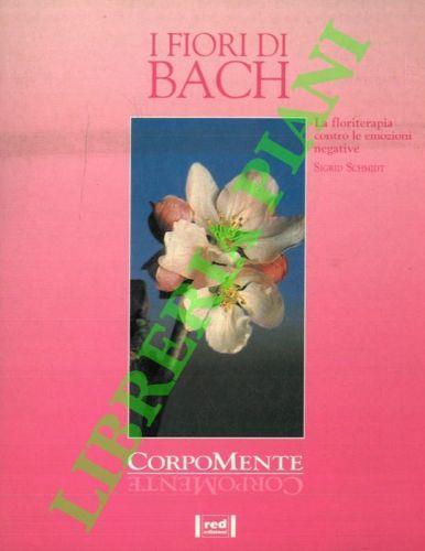 I fiori di Bach - Sigrid Schmidt - copertina