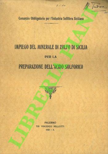 Impiego del minerale di zolfo di Sicilia per la preparazione dell'acido solforico - Giuseppe Oddo - copertina