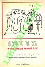 Occhio di Ra. Introduzione alle antichità egizie