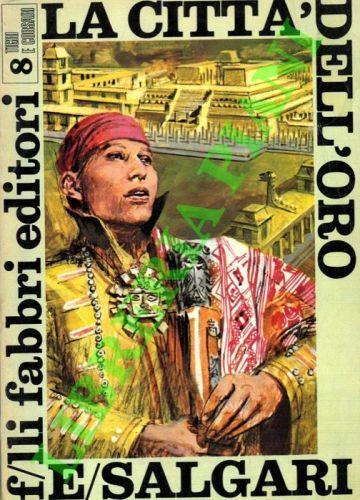 La città dell’oro - Emilio Salgari - copertina