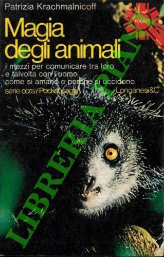 Magia degli animali - Patrizia Krachmalnicoff - copertina