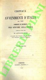 Cronaca degli avvenimenti d' Italia nel 1859 corredata di documenti per servire alla storia