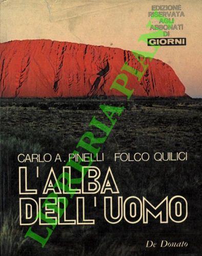 L' alba dell'uomo. - Carlo Alberto Pinelli - copertina