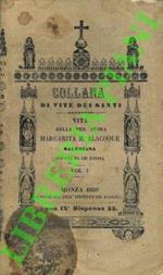 Vita della Ven. Suora Margarita M, Alacoque, Salesiana, scritta da lei stessa