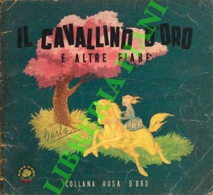 Il cavallino d'oro e altre fiabe - copertina