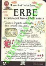 Erbe, i tradizionali farmaci della natura