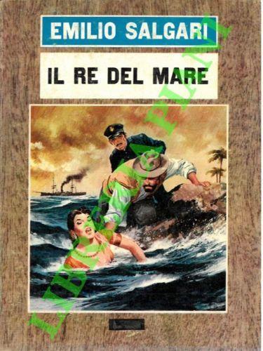 Il re del mare - Emilio Salgari - copertina