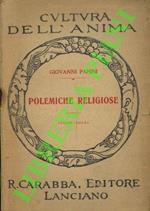 Polemiche religiose (1908 - 1914)