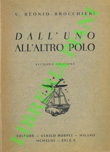 Dall'uno all'altro polo. Seconda edizione - Paolo Beonio Brocchieri - copertina