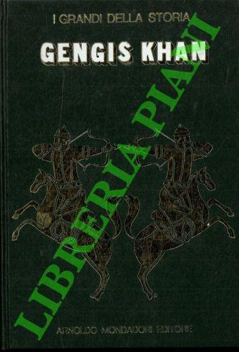 La vita e il tempo di Gengis Khan - Gabriele Mandel - copertina