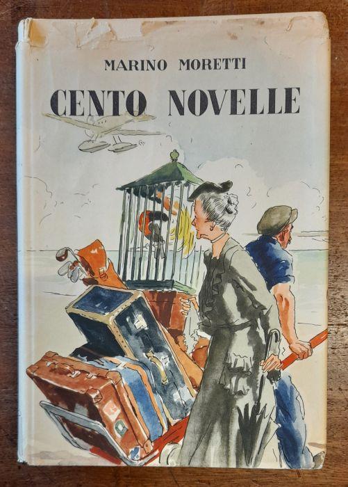 Cento Novelle. Novelle E Racconti Scelti (1907-1943) - Marino Moretti - copertina