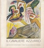 Il Cavaliere Azzurro. Der Blaue Reiter