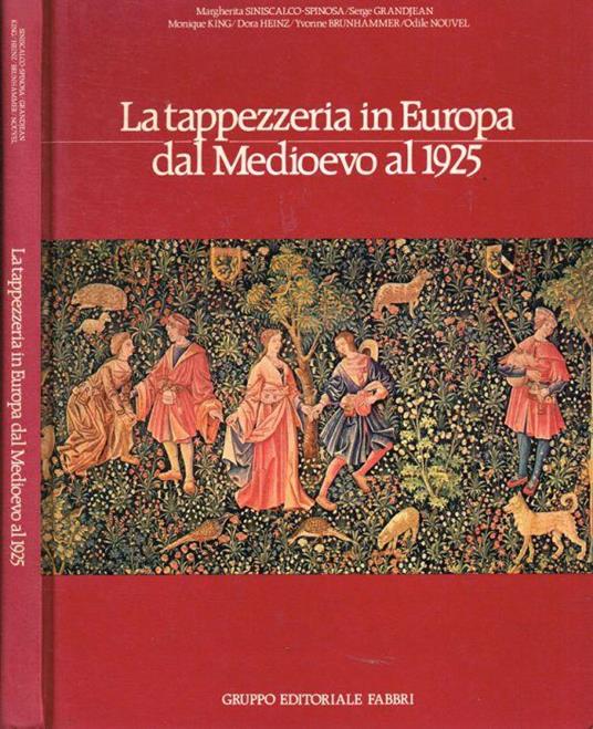 La tappezzeria in Europa dal Medioevo al 1925 - copertina