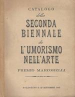 Catalogo della Seconda Biennale de L'umorismo nell'Arte - Premio Marcorelli
