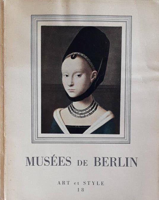 Chefs d'oeuvre des Musées de Berlin - copertina
