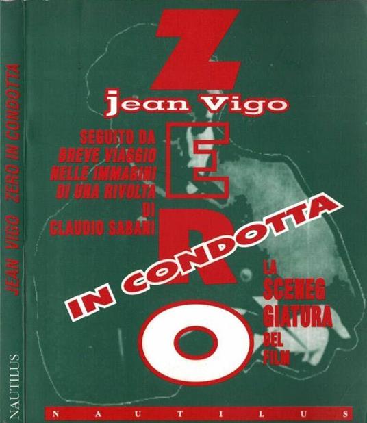 Zero in condotta. La sceneggiatura del film - copertina