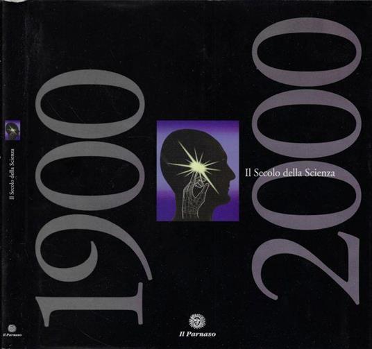 Il secolo della scienza - Lino Cascioli - copertina