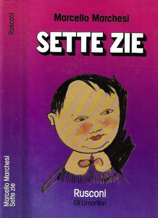Sette zie - Marcello Marchesi - copertina