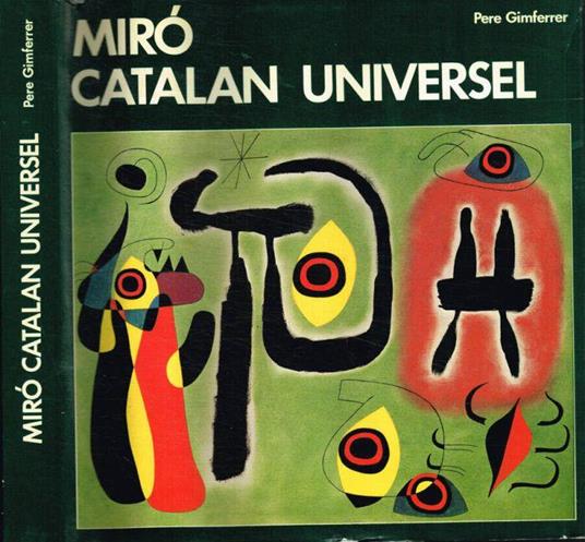Mirò, catalan universel - Pere Gimferrer - copertina