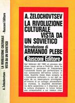 La rivoluzione culturale vista da un sovietico