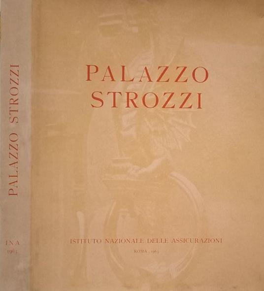 Palazzo Strozzi - Guido Pampaloni - copertina