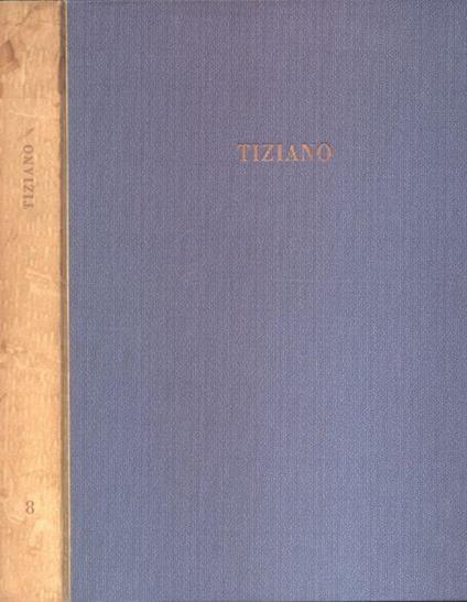 Tiziano - Antonio Morassi - copertina