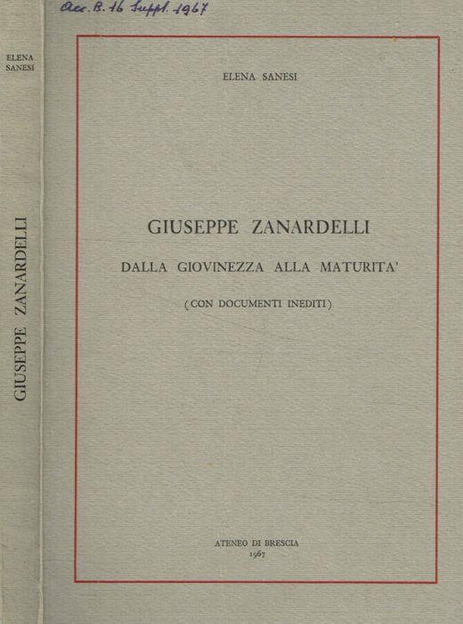 Giuseppe Zanardelli dalla giovinezza alla maturità (con documenti inediti) - copertina