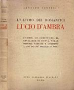 L' ultimo dei romantici, Lucio D'Ambra