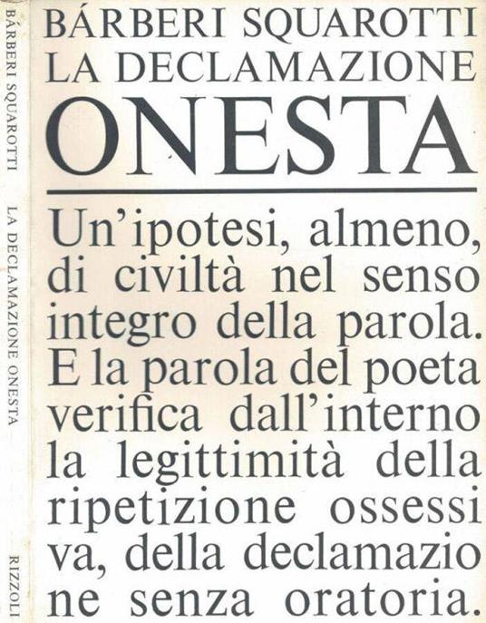 La declamazione onesta - Giorgio Bàrberi Squarotti - copertina