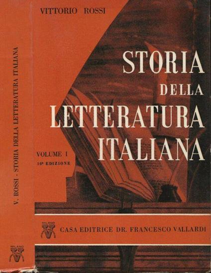 Storia della letteratura italiana Vol.1 - Vittorio Rossi - copertina