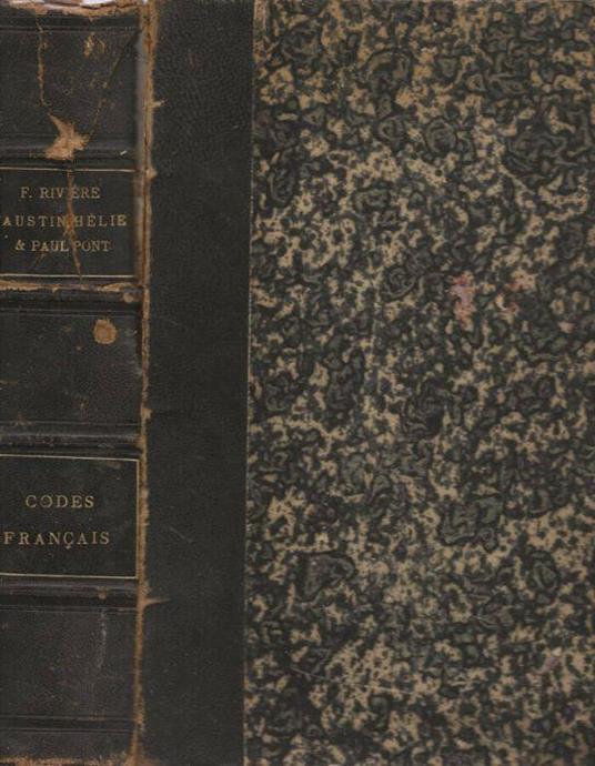 Codes Francais di: H. F. Rivière, Faustine Hélie, Paul Pont - copertina