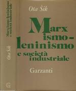 Marxismo-leninismo e società industriale