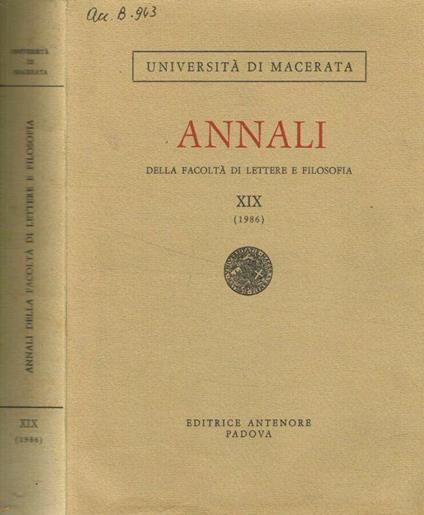 Università di Macerata. Annali della facoltà di lettere e filosofia XIX 1986 - Ferdinando Montuschi - copertina