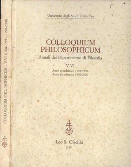Colloquium philosophicum V - VI ( 1998 - 1999. 1999 - 2000 ) - copertina