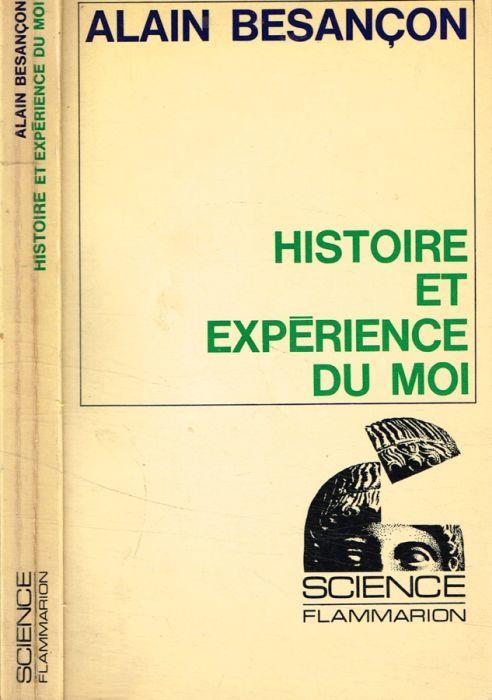Histoire et experience du moi - Alain Besançon - copertina