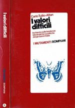 I valori difficili