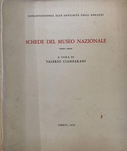 Schede del Museo Nazionale - Terza Seire - Valerio Cianfarani - copertina