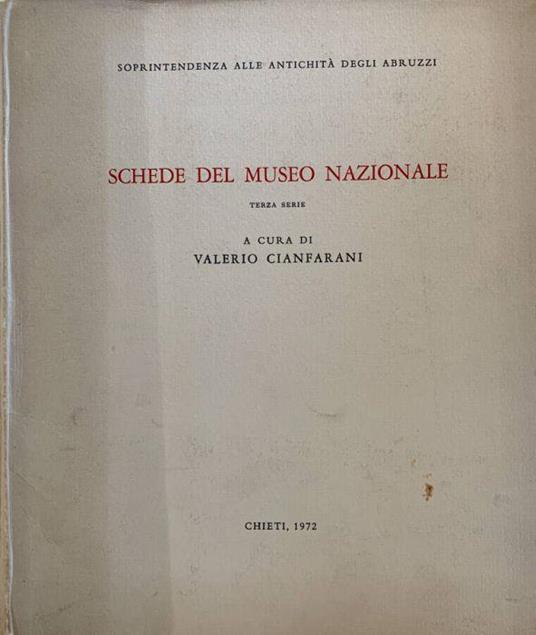 Schede del Museo Nazionale - Terza Seire - Valerio Cianfarani - copertina