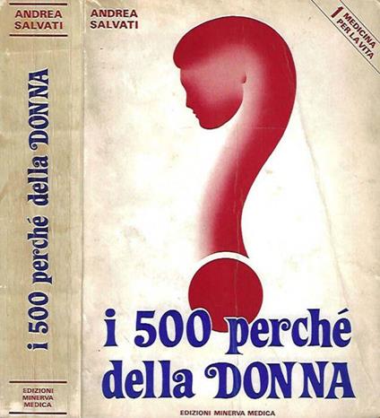 I 500 perché della donna - Andrea Salvati - copertina