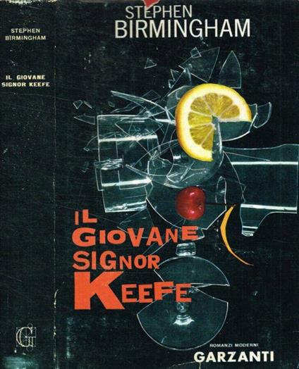 Il giovane Signor Keefe - Stephen Birmingham - copertina