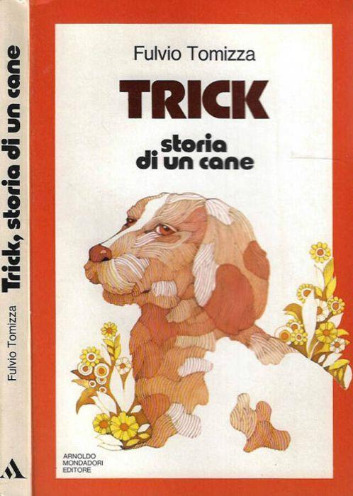 Trick - Fulvio Tomizza - copertina
